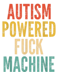 Autism Powered Fuck Machine Funny Quote 25L Jumbo Tote