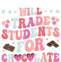 Funny Will Trade Students For Chocolate Teacher Poster