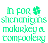 In For Shenanigans Malarkey Tomfoolery Funny St Patricks Impact Tech Backpack