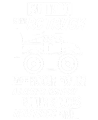 Rc Truck Bigger Motor Larger Battery Funny T-Shirt