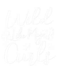 Wild Like My Curls Funny Curly Haired Gift Poster