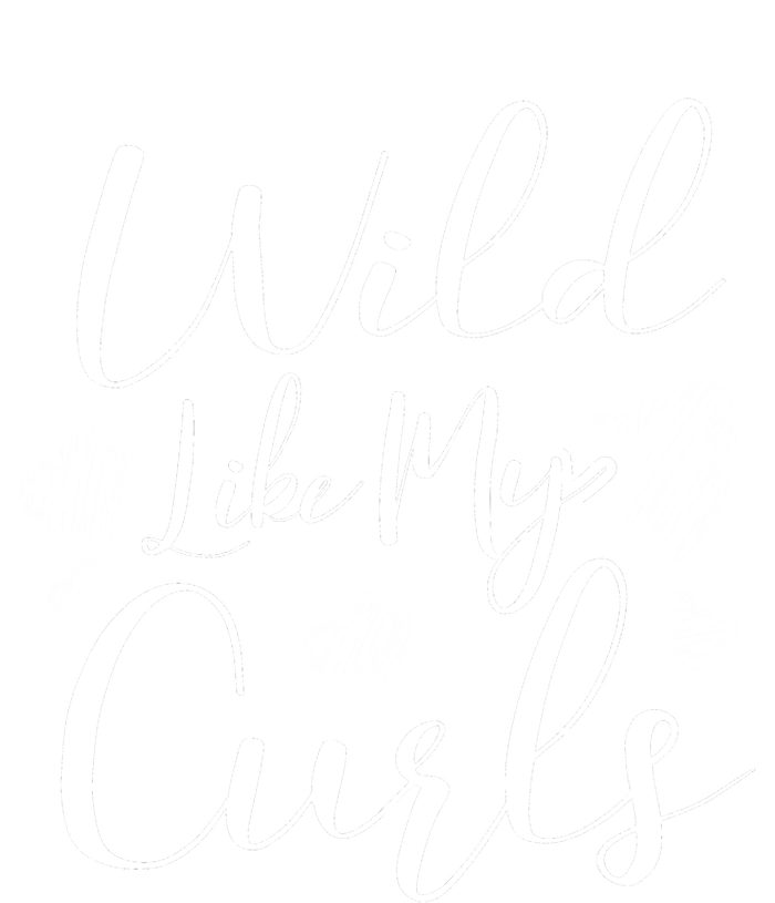 Wild Like My Curls Funny Curly Haired Gift Poster