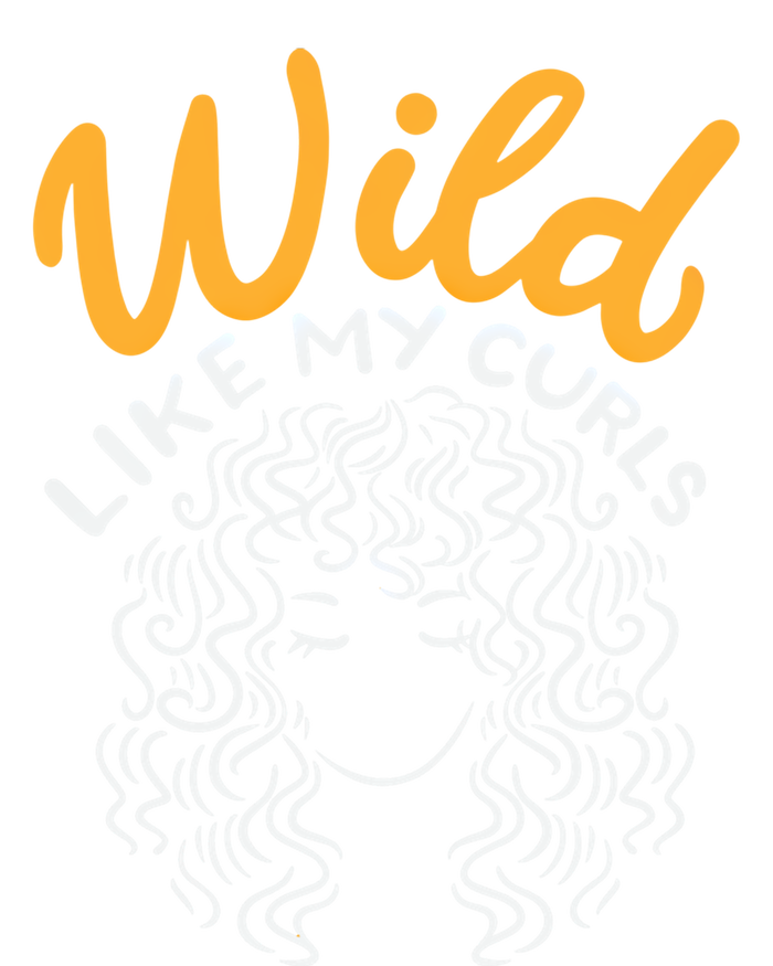 Wild Like My Curls Wild Hair I DonT Care Curly Hairstyle Cute Gift Kids Sweatshirt