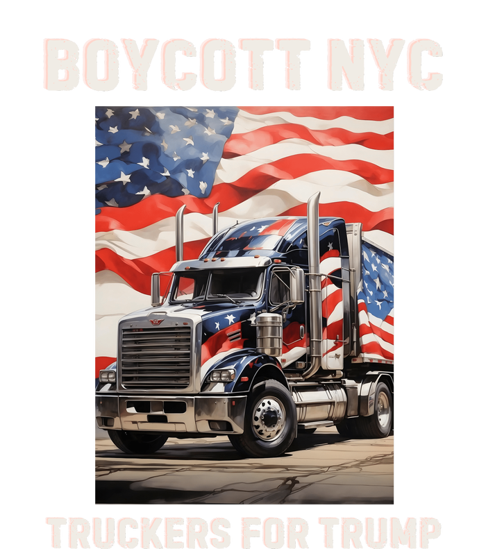 Boycott Nyc Truckers For Trump T-Shirt