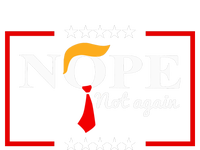 Nope Not Again Funny Trump Saying Quote Anti Trump Performance Sprint T-Shirt