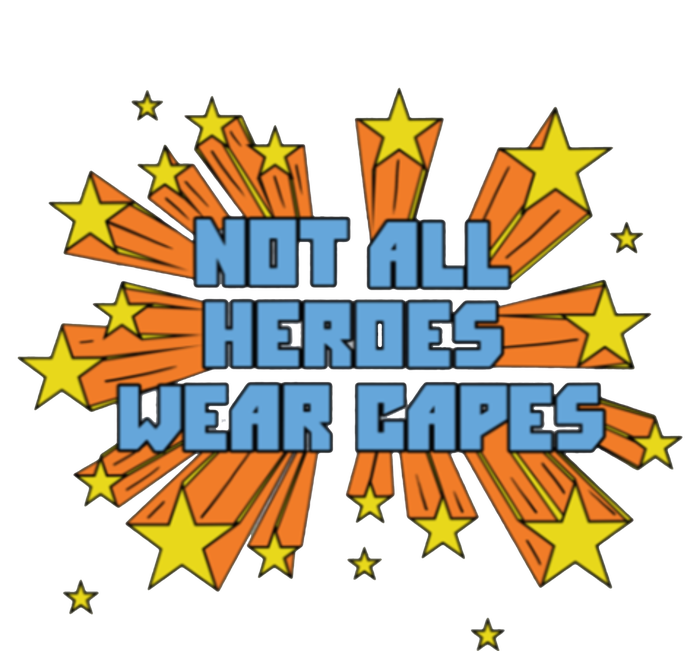 Not All Heroes Wear Capes Homage Dr. Amy Acton T-Shirt