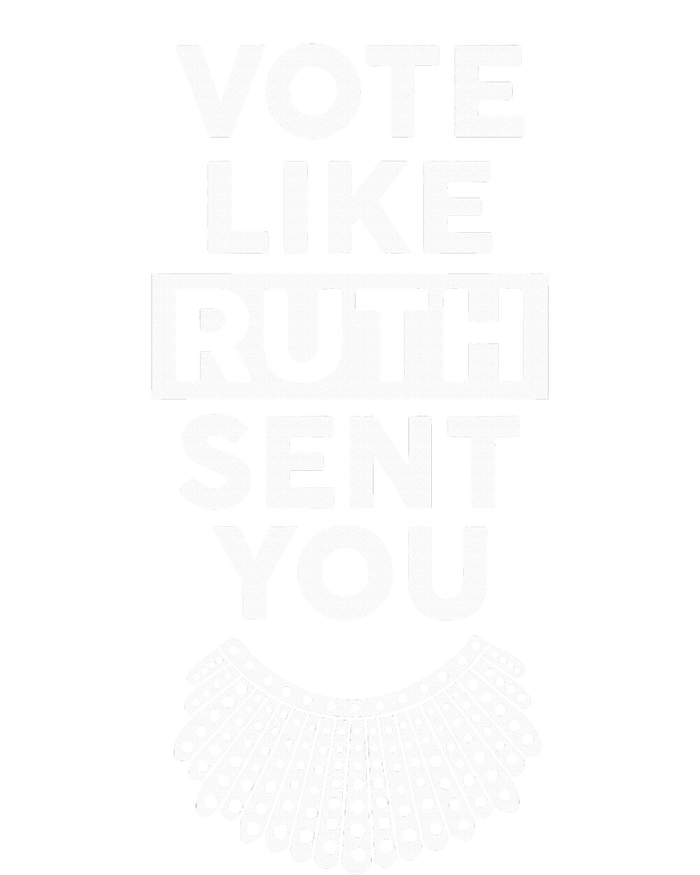 Vote like Ruth Sent You Feminist Gift V-Neck T-Shirt