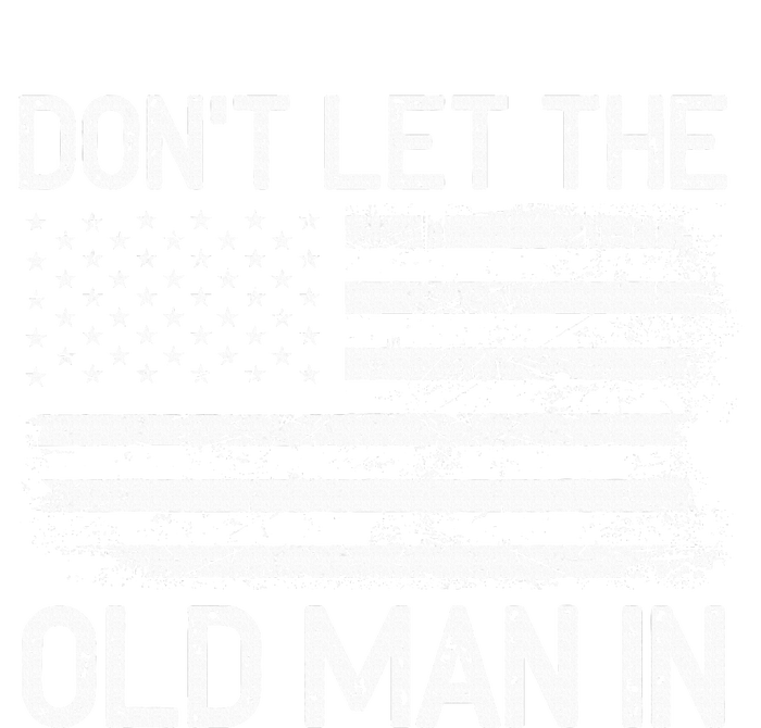 Retro Don't let the old man in vintage American Flag T-Shirt