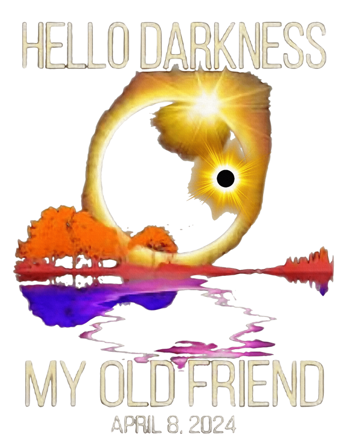 Hello Darkness My Old Friend Solar Eclipse April 08 2024 Sweatshirt