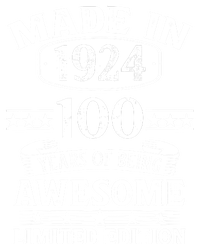 Made In 1924 100 Years Of Being Awesome Limited Edition 100th Birthday Tall Hoodie