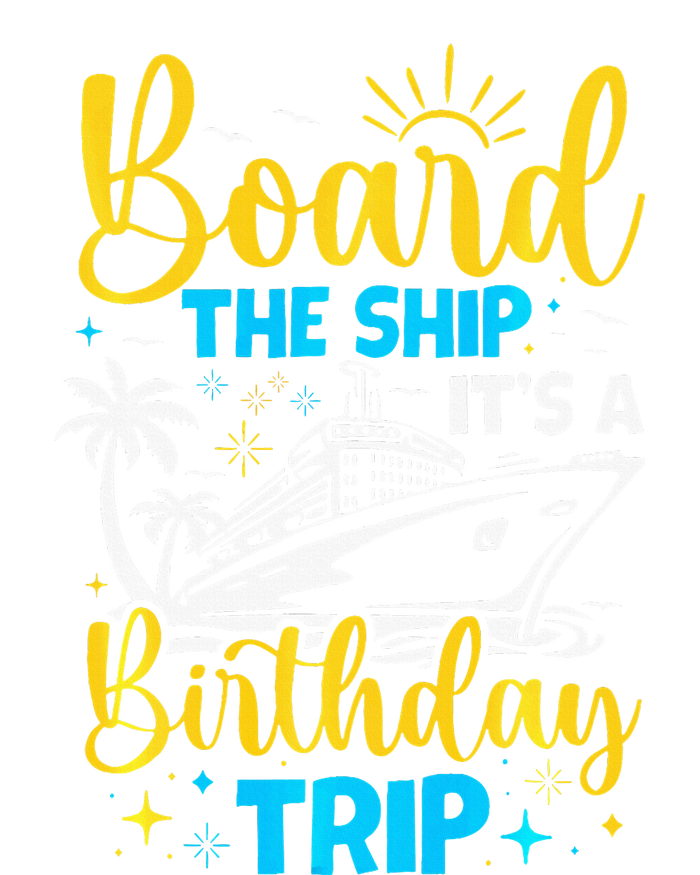 Board The Ship It's A Birthday Trip Cruise Cruising Vacation Hooded Wearable Blanket