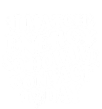 I Match Energy So How We Gone Act Today Funny Groovy T-Shirt