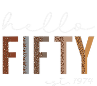 50th Birthday Hello Fifty Hello 50 Est. 1974 T-Shirt