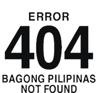 Error 404 Bagong Pilipinas Not Found Attractive Kids T-Shirt