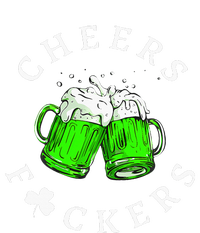 Cheers Fckers St Patricks Day Women Beer Drinking T-Shirt