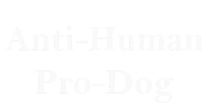 Anti Human Pro Dog Baby Bodysuit