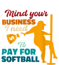 Mind Your Business I Need To Pay For Softball Mesh Reversible Basketball Jersey Tank