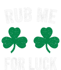 Rub Me For Luck Funny St. Patricks Day Party Irish Women's Perfect Tri Rocker Tank