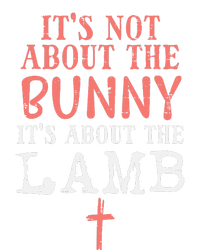 Its Not About The Bunny About Lamb Jesus Easter Christians High Crown Mesh Back Trucker Hat