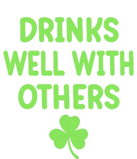 Drinking Irish Drinks Well With Others St Patricks Day Tie-Dye T-Shirt