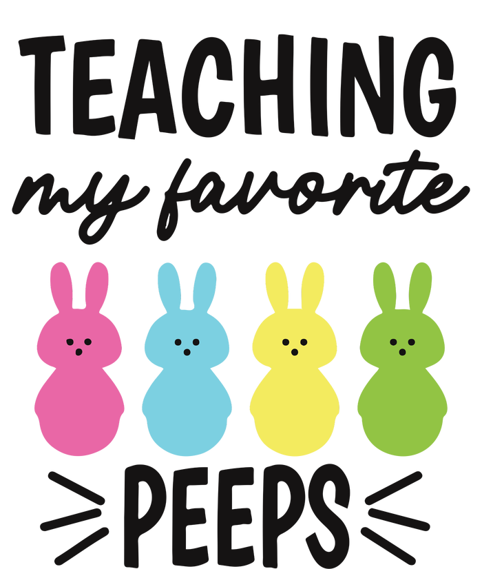 Easter Teacher Teaching My Favorite Peeps T-Shirt