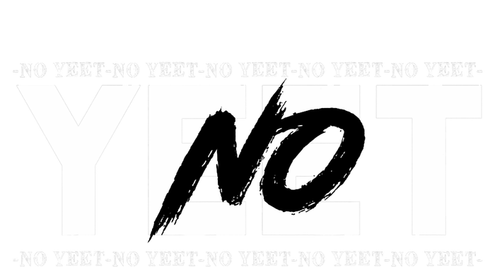 No Yeet T-Shirt