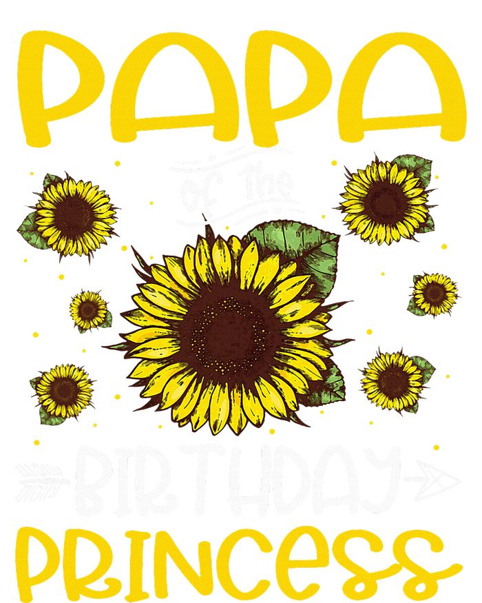 Papa Of The Birthday Princess Sunflower Family T-Shirt