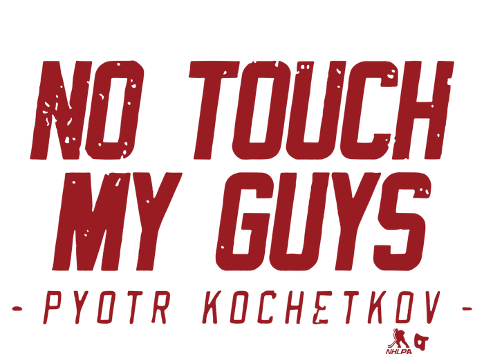 Pyotr Kochetkov No Touch My Guys T-Shirt