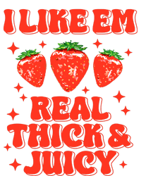 I Like Em Real Thick And Juicy Funny Strawberry Festival Womens Cotton Relaxed Long Sleeve T-Shirt