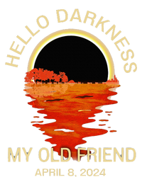 Hello Darkness My Old Friend Solar Eclipse April 08 2024 T-Shirt