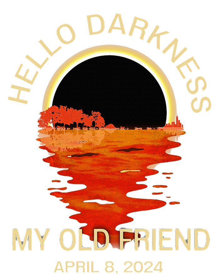 Hello Darkness My Old Friend Solar Eclipse April 08 2024 T-Shirt