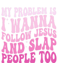 My Problem Is I Want To Follow Jesus And Slap People Too Women's Long Sleeve Flannel Pajama Set 