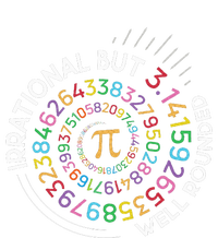 Irrational But Well Rounded Pi Day Math Teacher T-Shirt