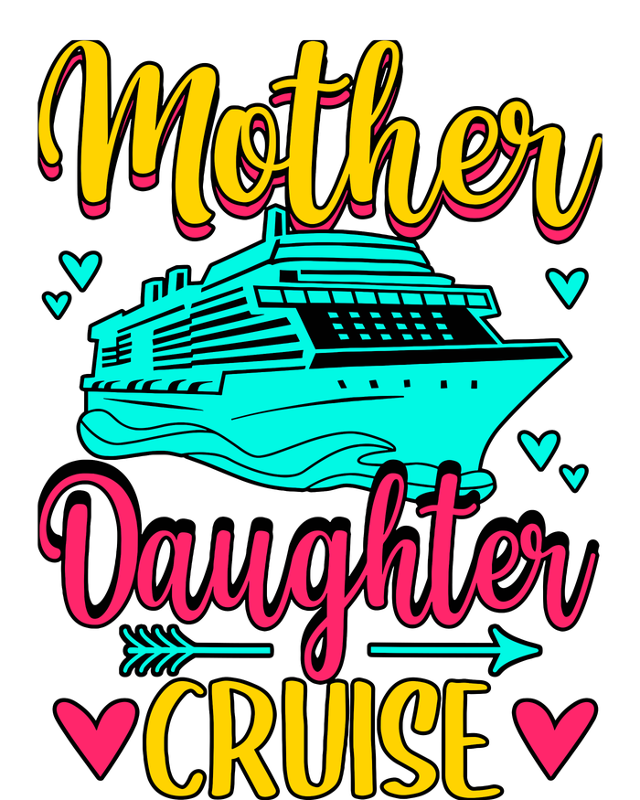 Cruising Mother Daughter Cruise Women's T-Shirt