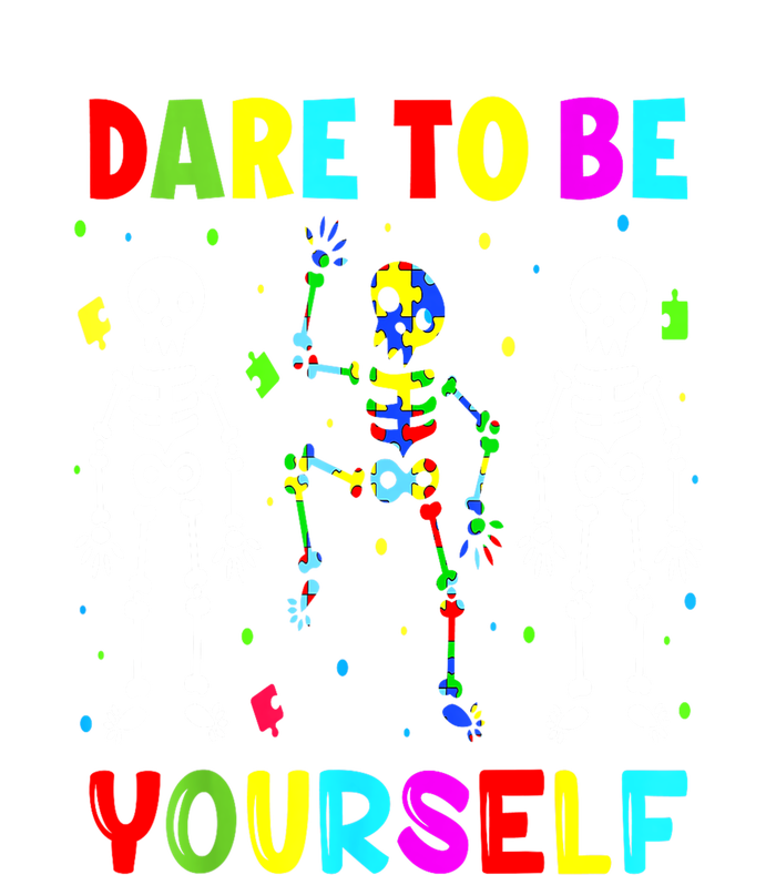 Funny Skeleton Dabbing Dare To Be Yoursel Gift Autism Awareness Toddler Long Sleeve Shirt