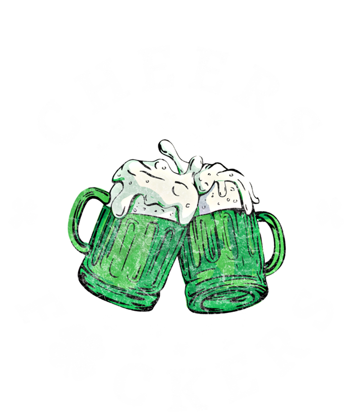 Cheers Fckers St Patricks Day Beer Drinking Funny Gift T-Shirt