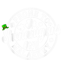 Prone To Shenanigans And Malarkey Shamrock St Patricks Day T-Shirt