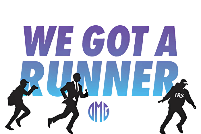 We Got A Runner Omg T-Shirt