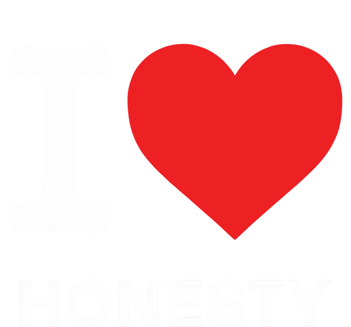 I Love Honesty T-Shirt