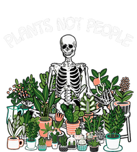 Plants Not People Skeleton Funny Gardening T-Shirt