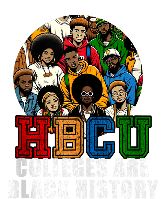 Hbcu Colleges Are Black History Month T-Shirt