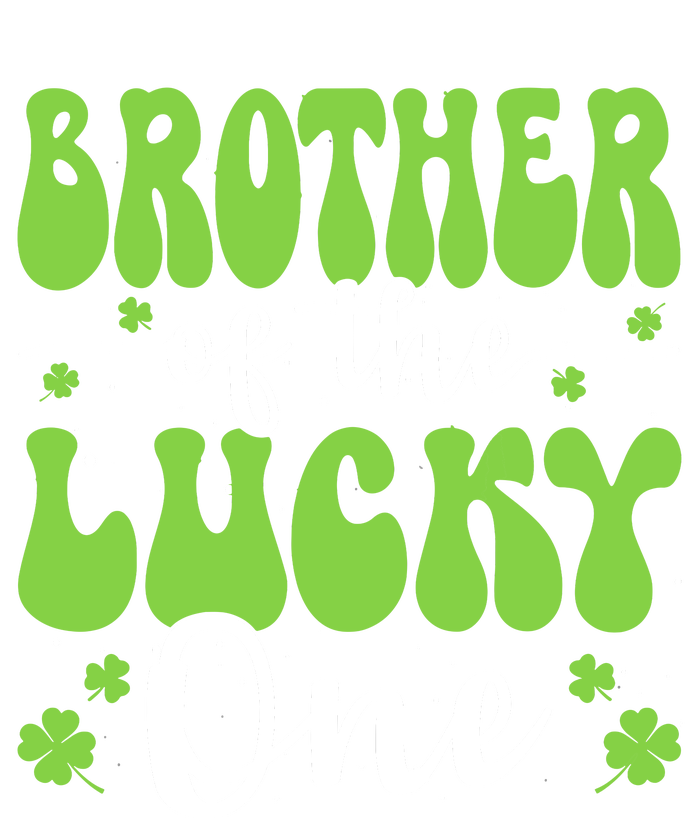 Brother Of The Lucky One First Birthday St Patricks Day Tall Sweatshirt