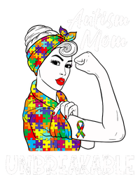 Autism Mom Unbreakable Awareness Autistic Mother Mama Women T-Shirt