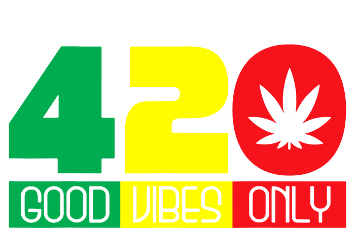 420 Good Vibes Only Rasta Reggae Marijuana Weed Cannabis Women's Pullover Hoodie