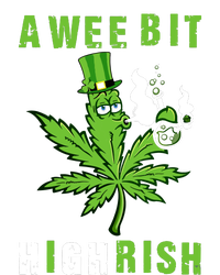 A Wee Bit Highrish Funny 420 Weed St Patricks Day Women's Perfect Tri Tunic Long Sleeve Shirt