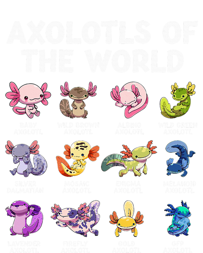 Axolotls Of The World Kawaii Types Of Axolotl Fish Amphibian T-Shirt