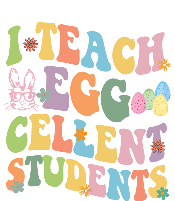 I Teach Egg Cellent Students Easter Bunny T-Shirt