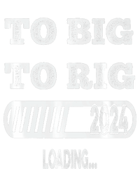 To Big To Rig 2024 Fanny Trump Quote T-Shirt