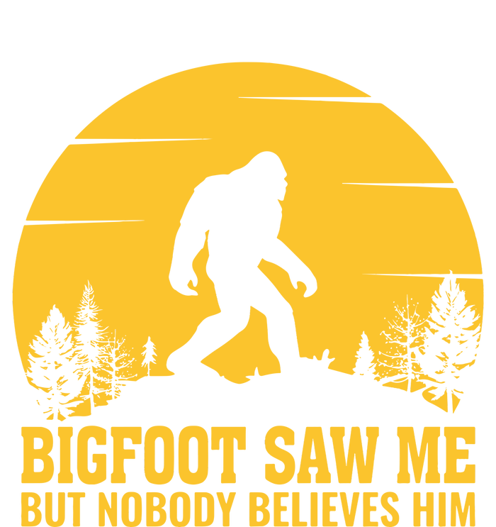 Bigfoot Saw Me But Nobody Believes Him Camping Toddler T-Shirt