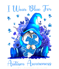 Accept Understand Gnome I Wear Blue For Autism Awareness Gift T-Shirt